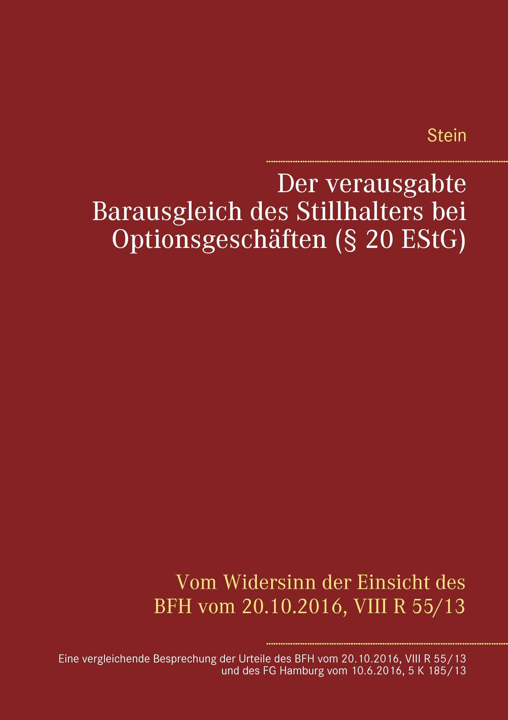 Vorderes Coverbild Der verausgabte Barausgleich des Stillhalters bei Optionsgeschäften (§ 20 EStG)