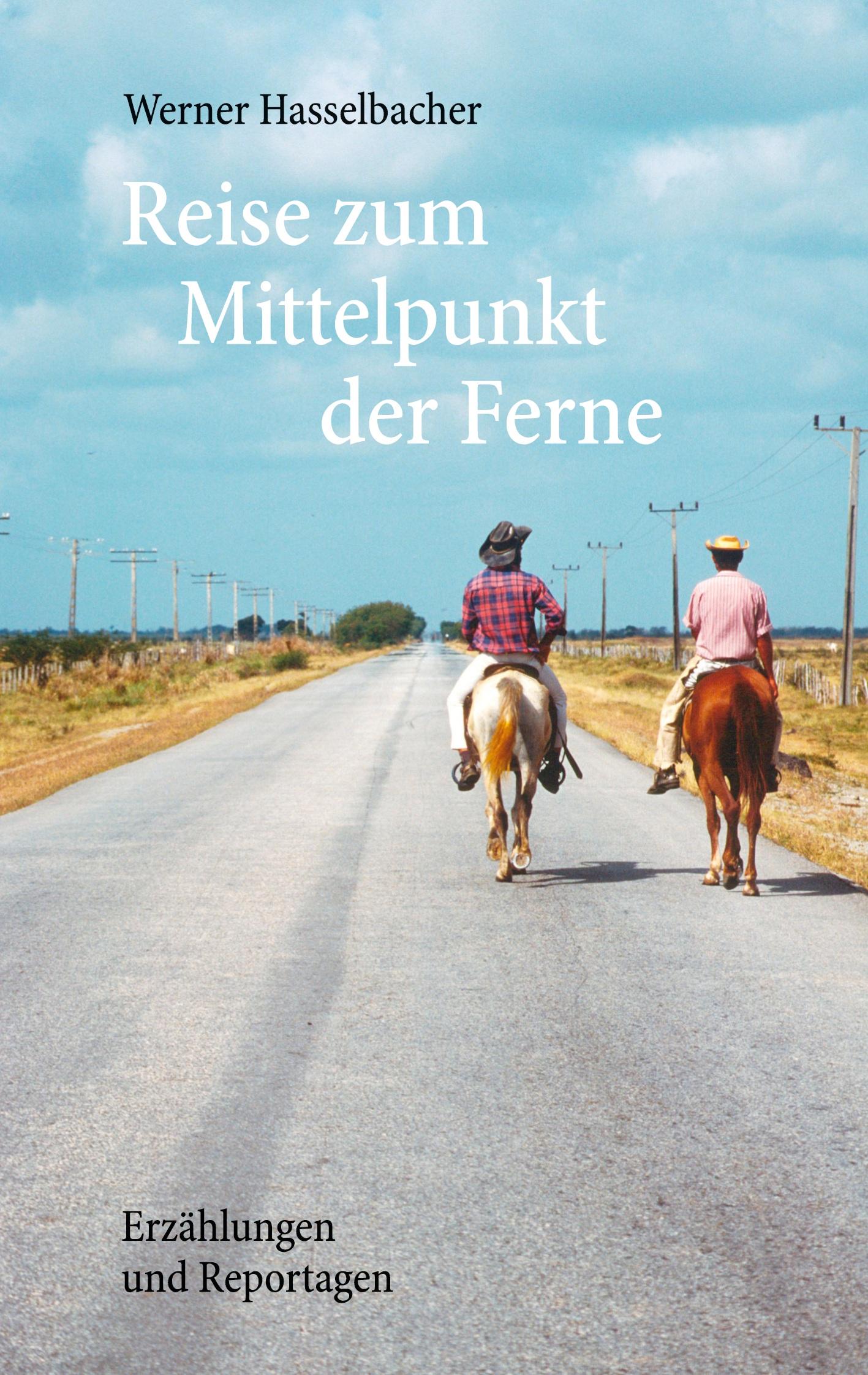 Vorderes Coverbild Reise zum Mittelpunkt der Ferne