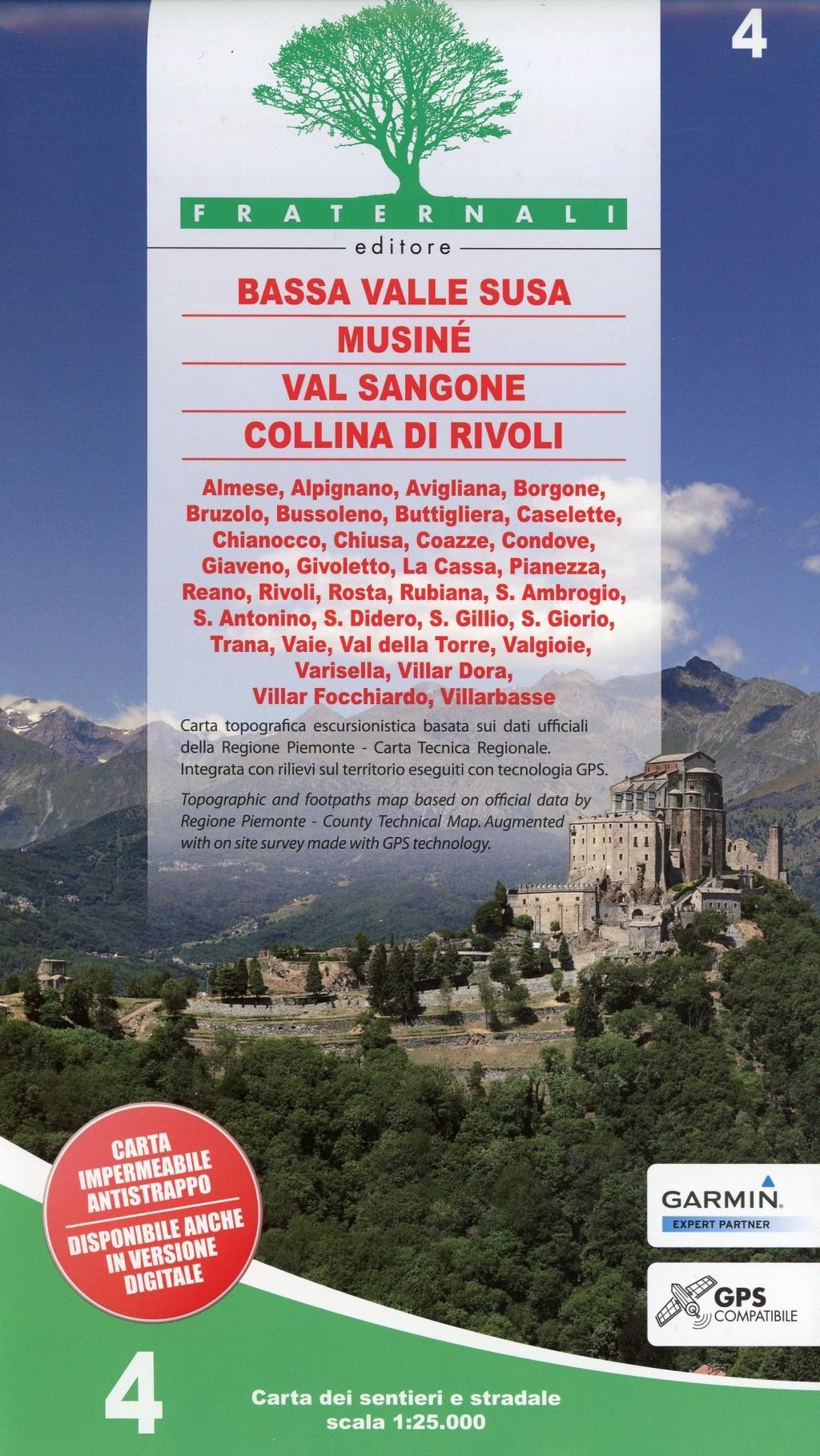 Vorderes Coverbild Carta n. 4. Bassa Valle Susa, Musiné, Val Sangone, Collina di Rivoli. Carta dei sentieri e stradale 1:25.000. Adatto a GPS