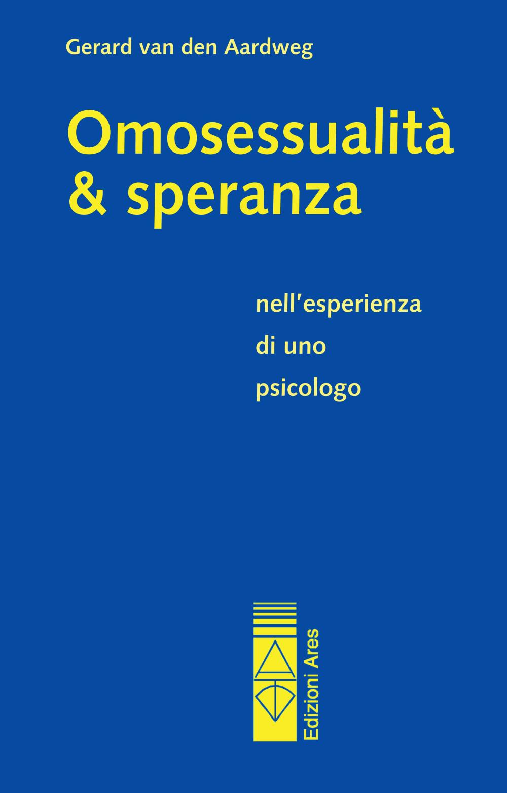 Vorderes Coverbild Omosessualità & speranza nell'esperienza di uno psicologo