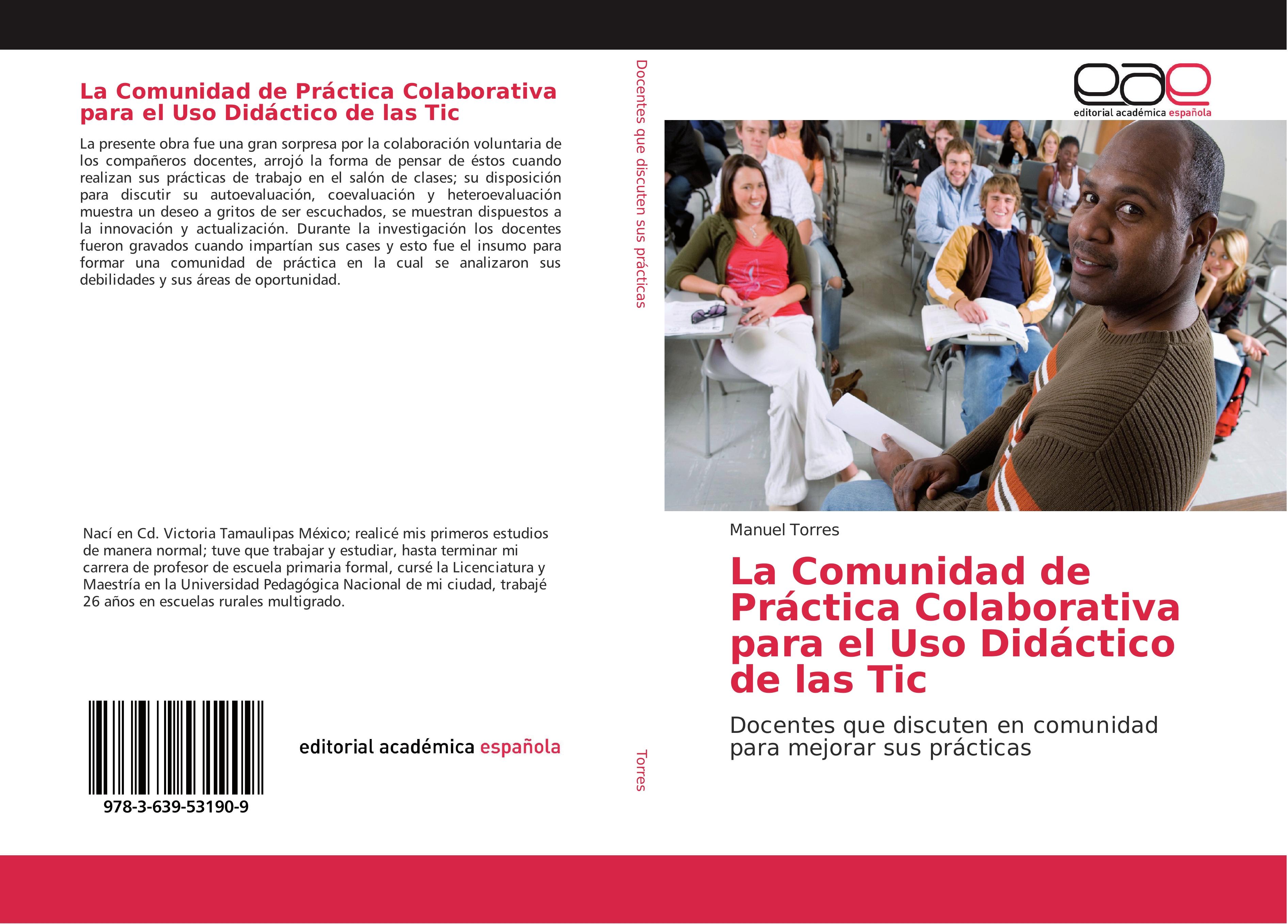 Vorderes Coverbild La Comunidad de Práctica Colaborativa para el Uso Didáctico de las Tic