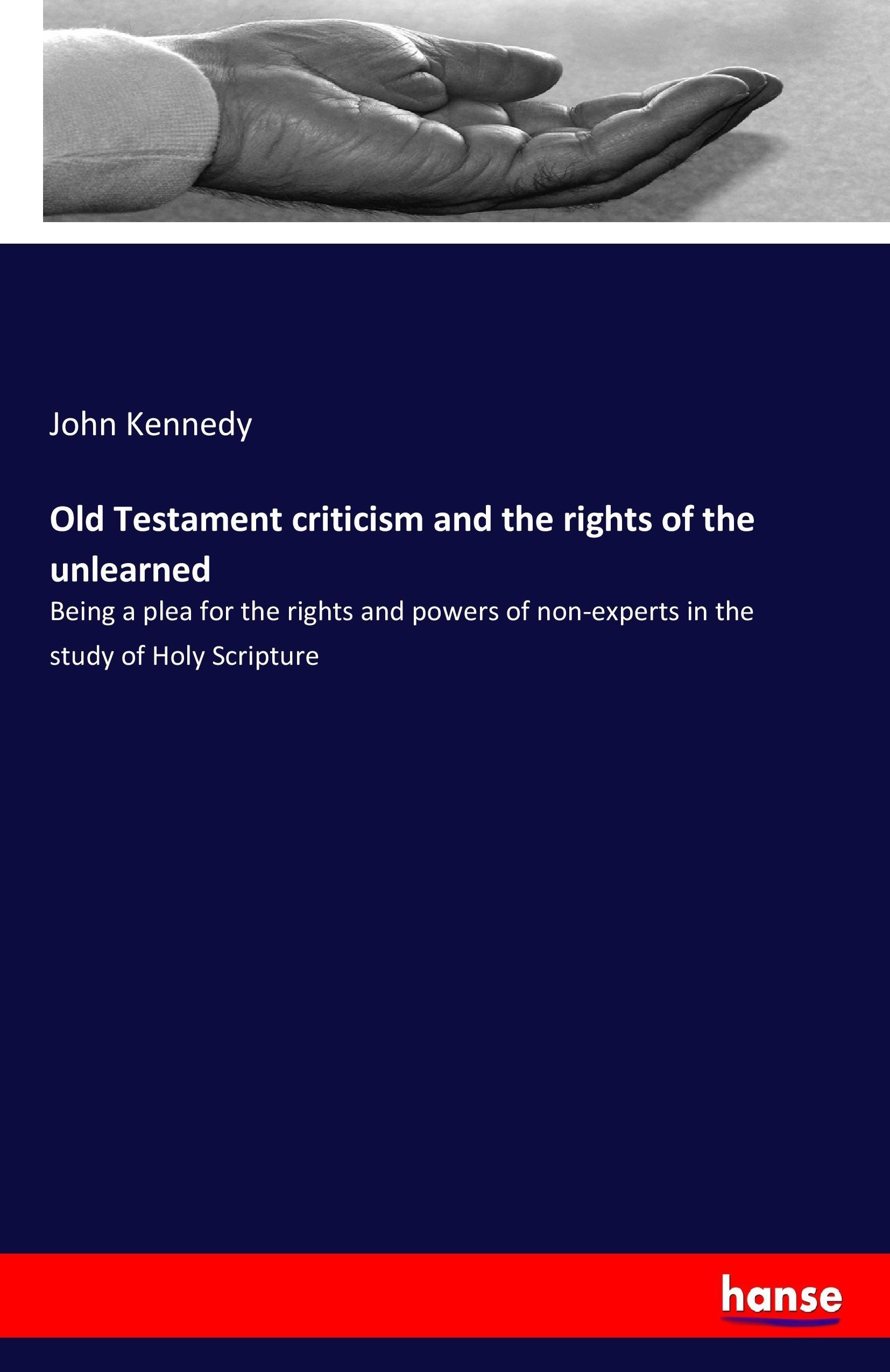 Vorderes Coverbild Old Testament criticism and the rights of the unlearned