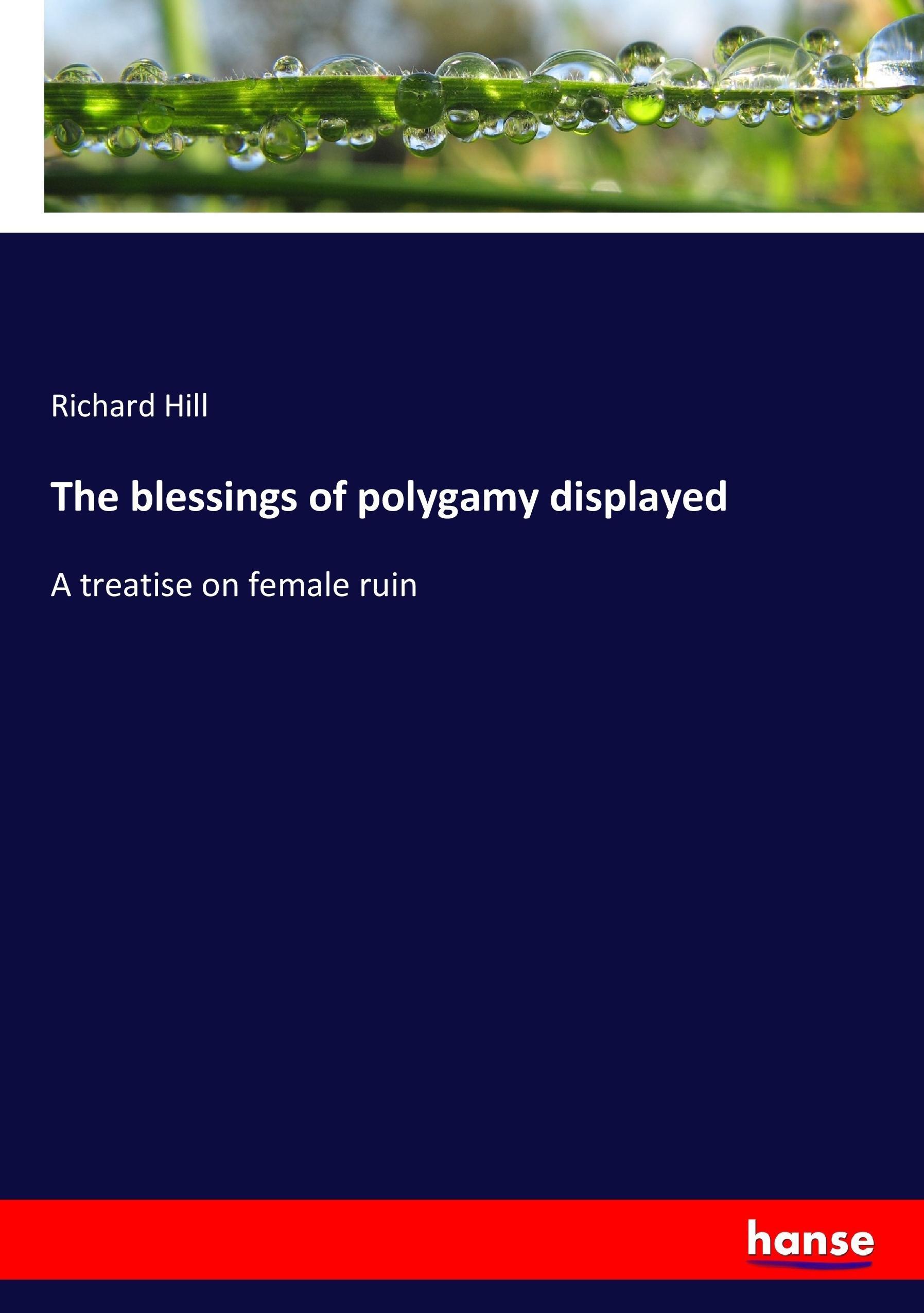 Vorderes Coverbild The blessings of polygamy displayed