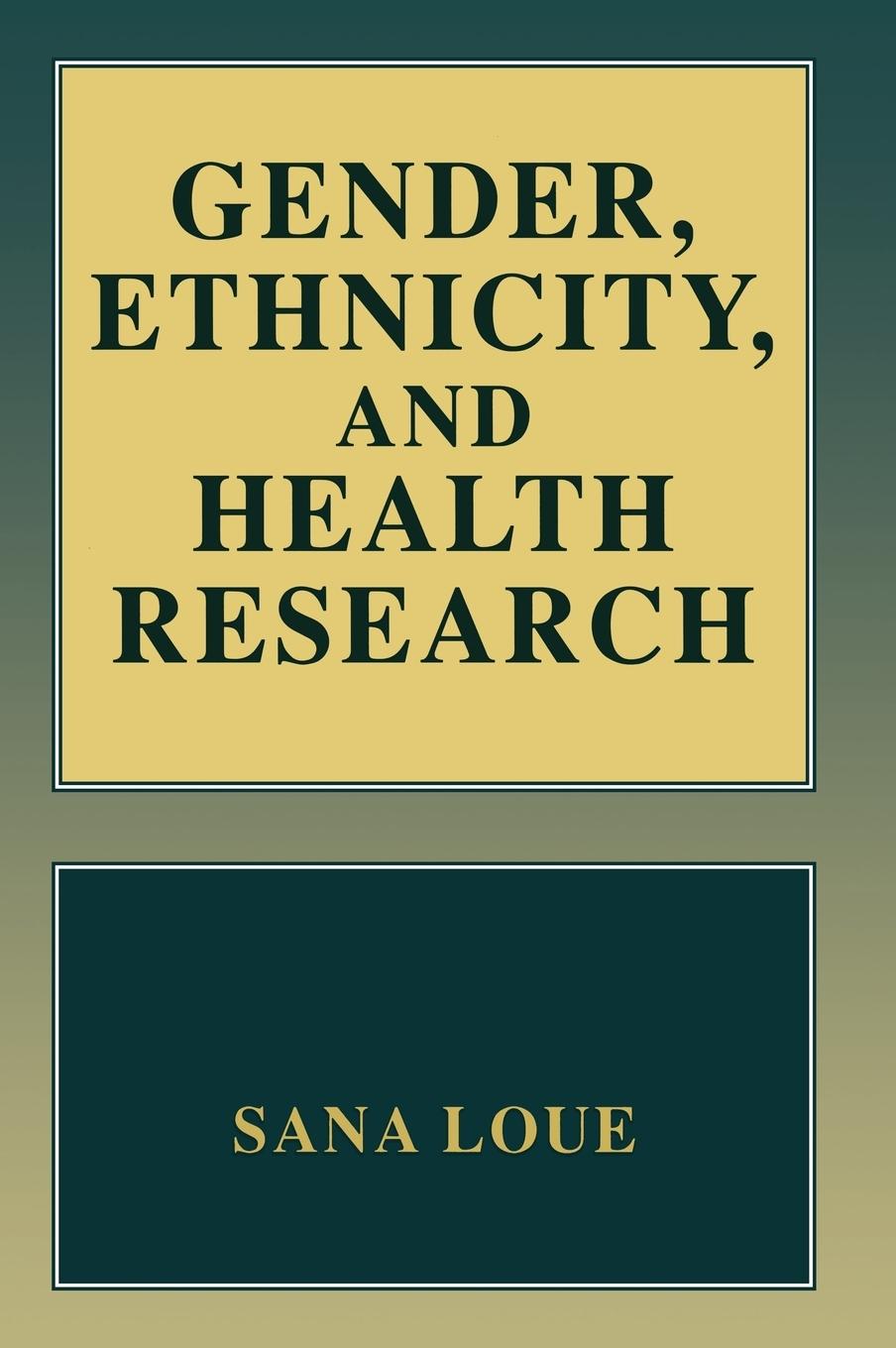 Vorderes Coverbild Gender, Ethnicity, and Health Research