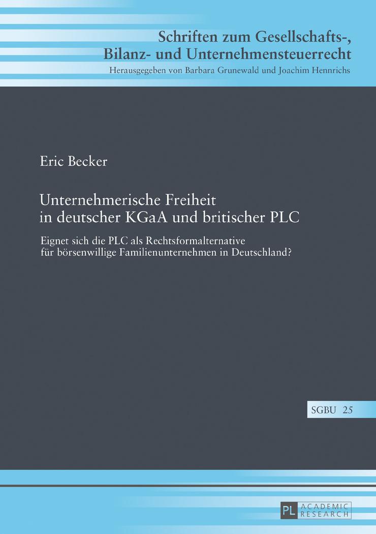 Vorderes Coverbild Unternehmerische Freiheit in deutscher KGaA und britischer PLC