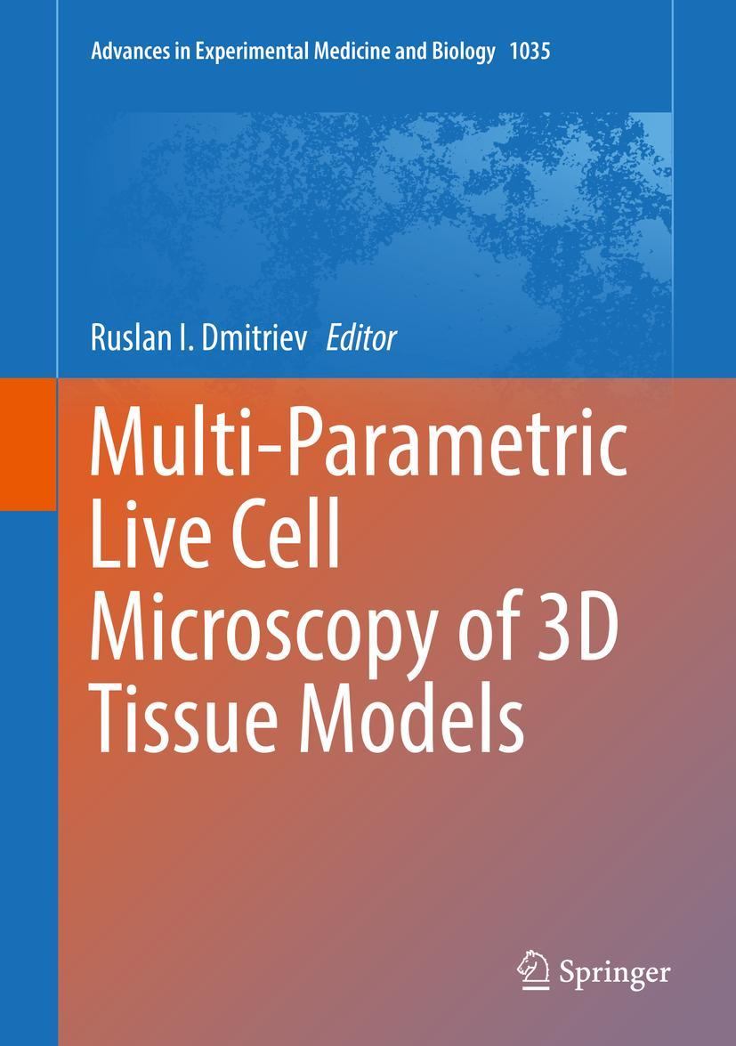 Vorderes Coverbild Multi-Parametric Live Cell Microscopy of 3D Tissue Models