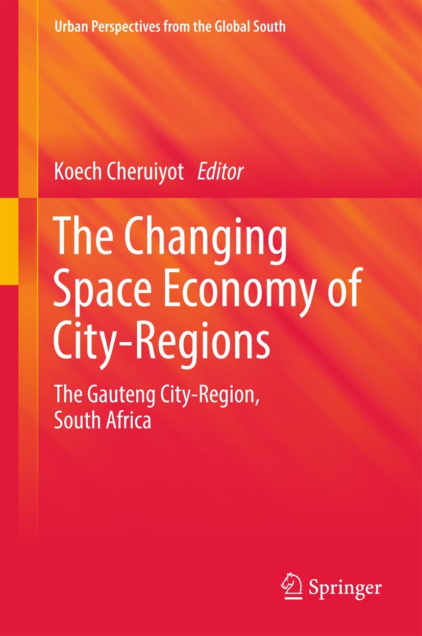 Vorderes Coverbild The Changing Space Economy of City-Regions
