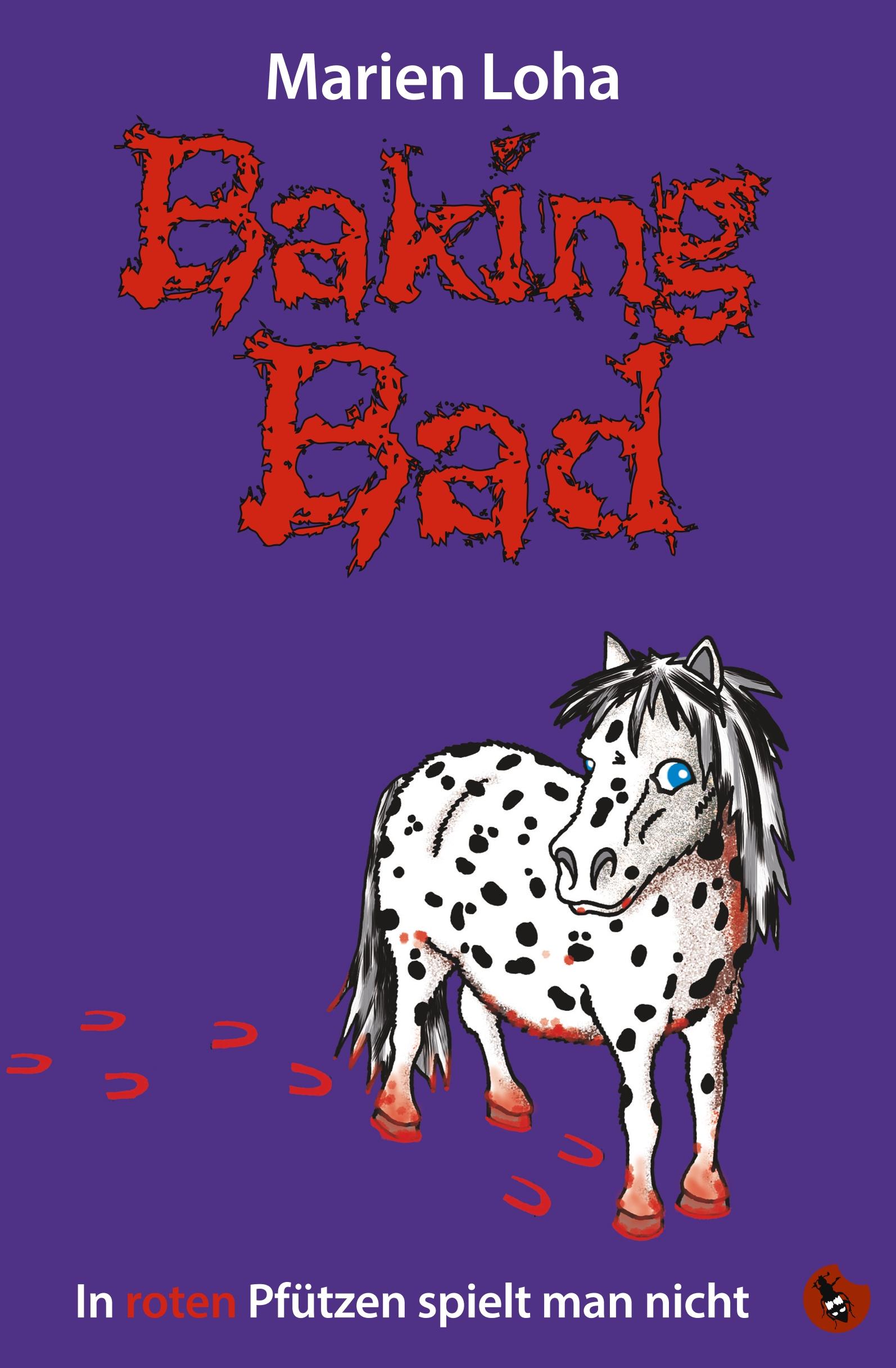 Vorderes Coverbild Baking Bad - In roten Pfützen spielt man nicht