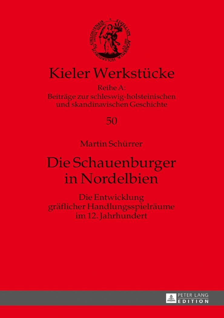Vorderes Coverbild Die Schauenburger in Nordelbien