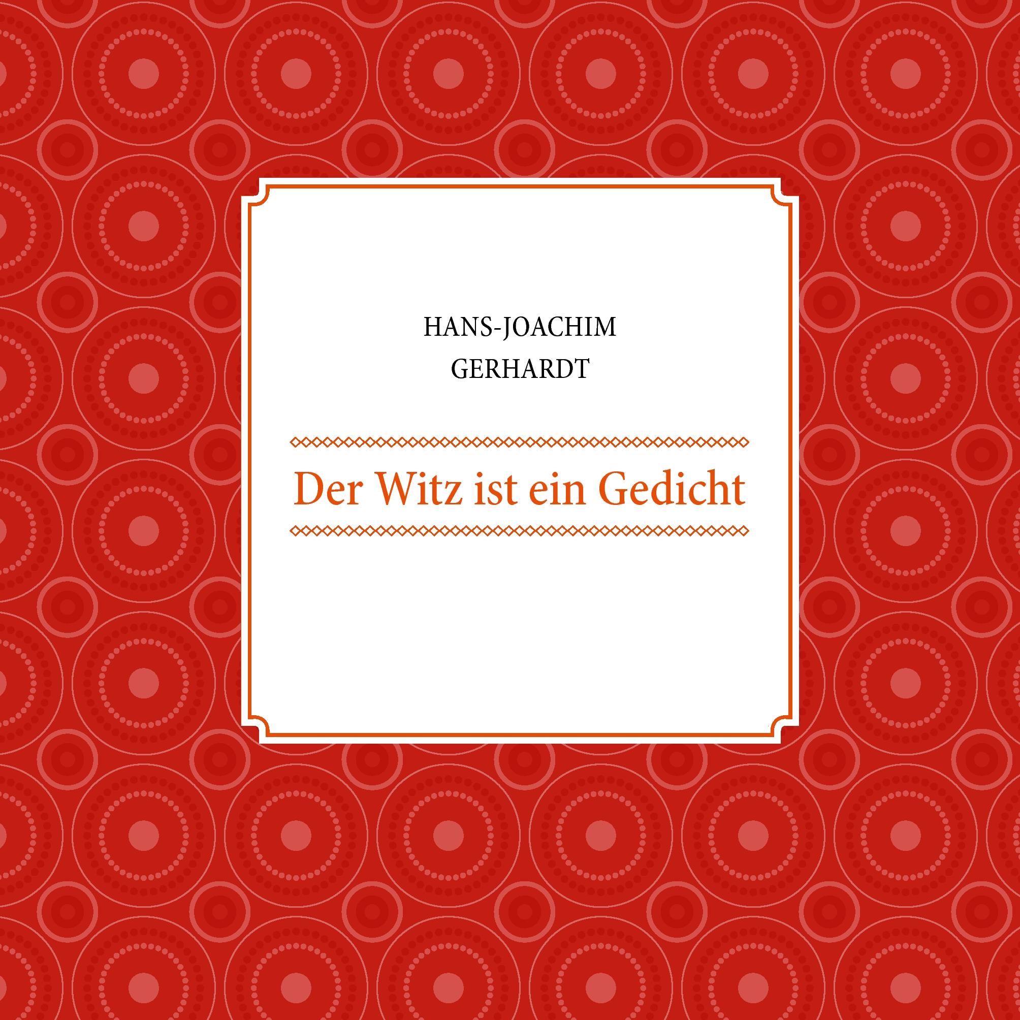 Vorderes Coverbild Der Witz ist ein Gedicht