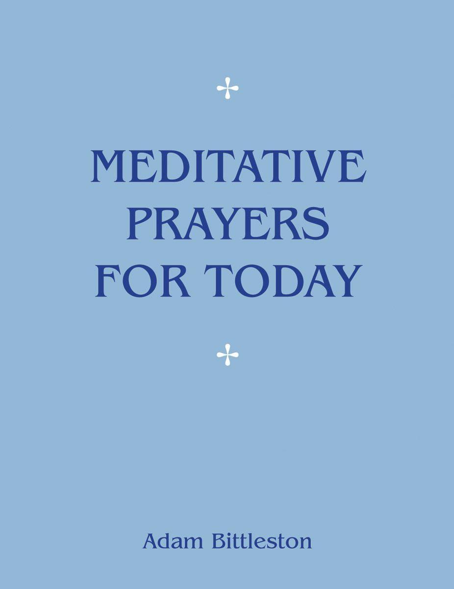 Vorderes Coverbild Meditative Prayers for Today