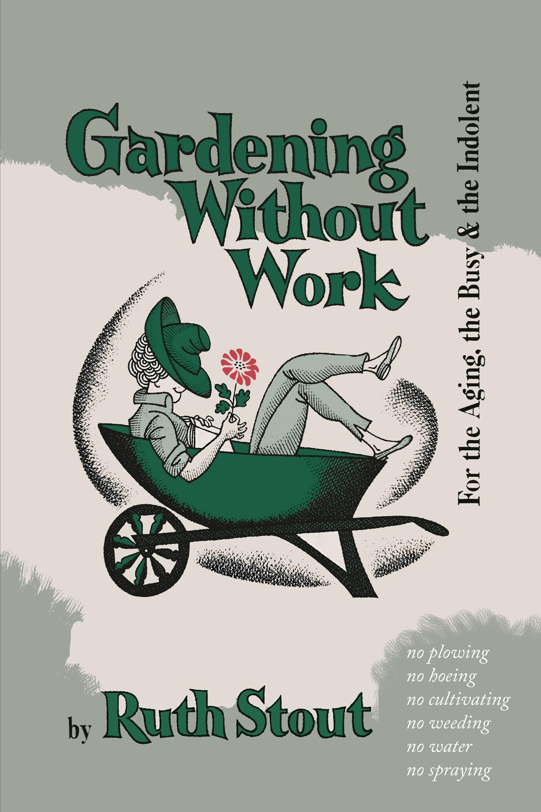 Vorderes Coverbild Gardening Without Work