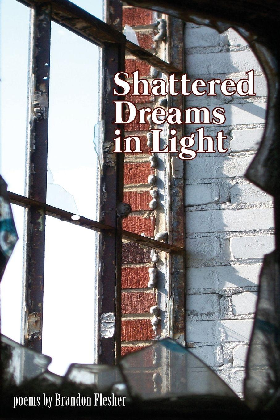 Vorderes Coverbild Shattered Dreams in Light