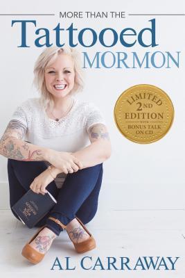 Vorderes Coverbild More Than the Tattooed Mormon (Limited Second Edition Hardcover)