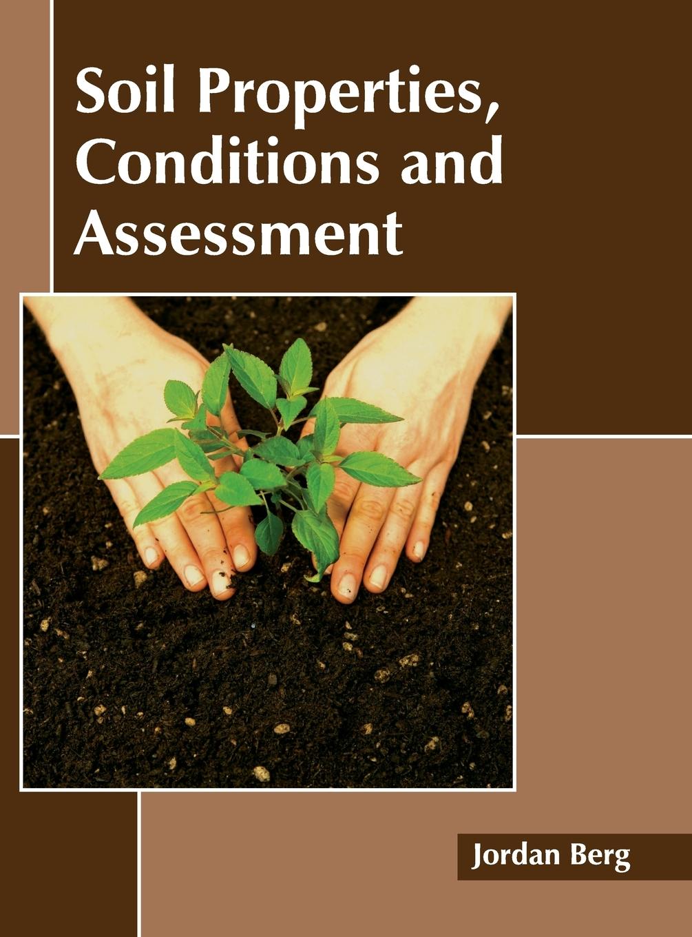 Vorderes Coverbild Soil Properties, Conditions and Assessment