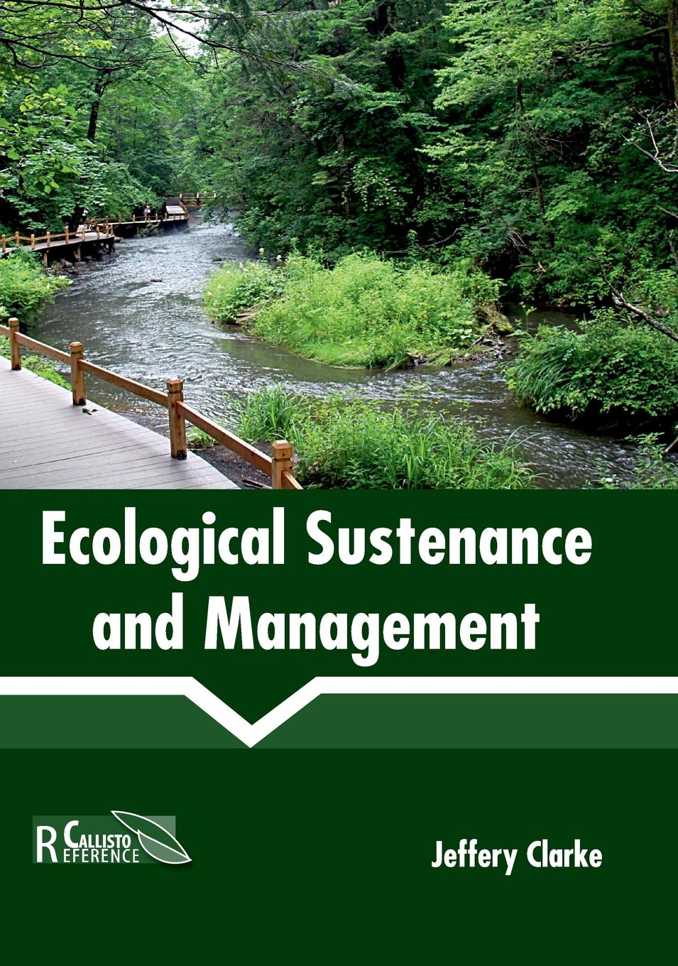 Vorderes Coverbild Ecological Sustenance and Management