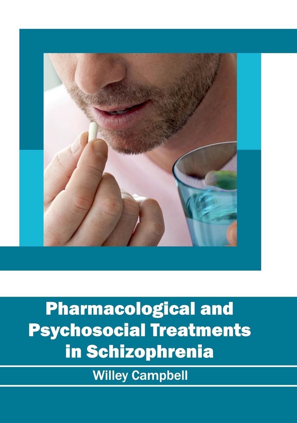 Vorderes Coverbild Pharmacological and Psychosocial Treatments in Schizophrenia