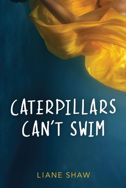 Vorderes Coverbild Caterpillars Can't Swim