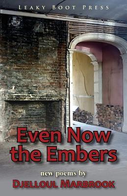 Vorderes Coverbild Even Now the Embers