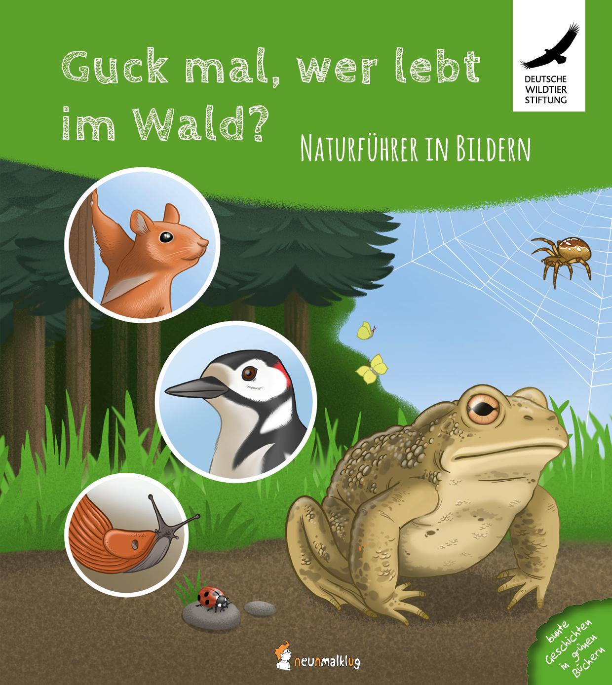 Vorderes Coverbild Guck mal, wer lebt im Wald?
