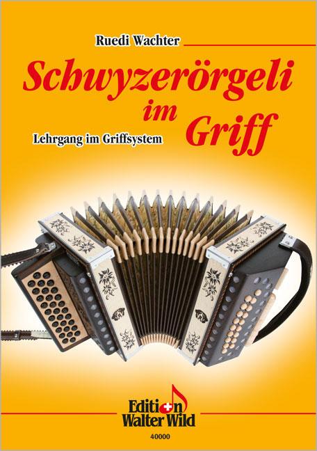 Vorderes Coverbild Schwyzerörgeli im Griff