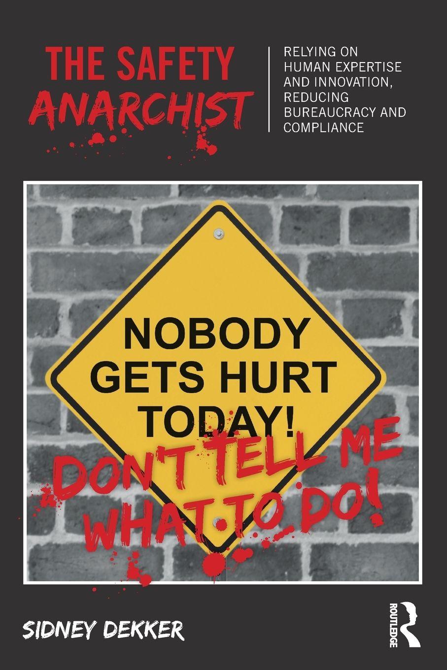 Vorderes Coverbild The Safety Anarchist