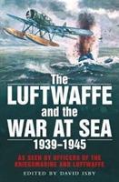 Vorderes Coverbild The Luftwaffe and the War at Sea