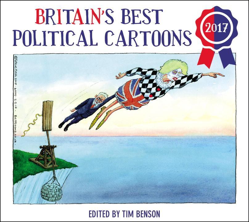 Vorderes Coverbild Britain's Best Political Cartoons 2017