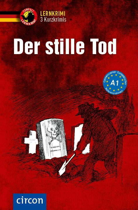 Vorderes Coverbild Der stille Tod - 3 Kurzkrimis