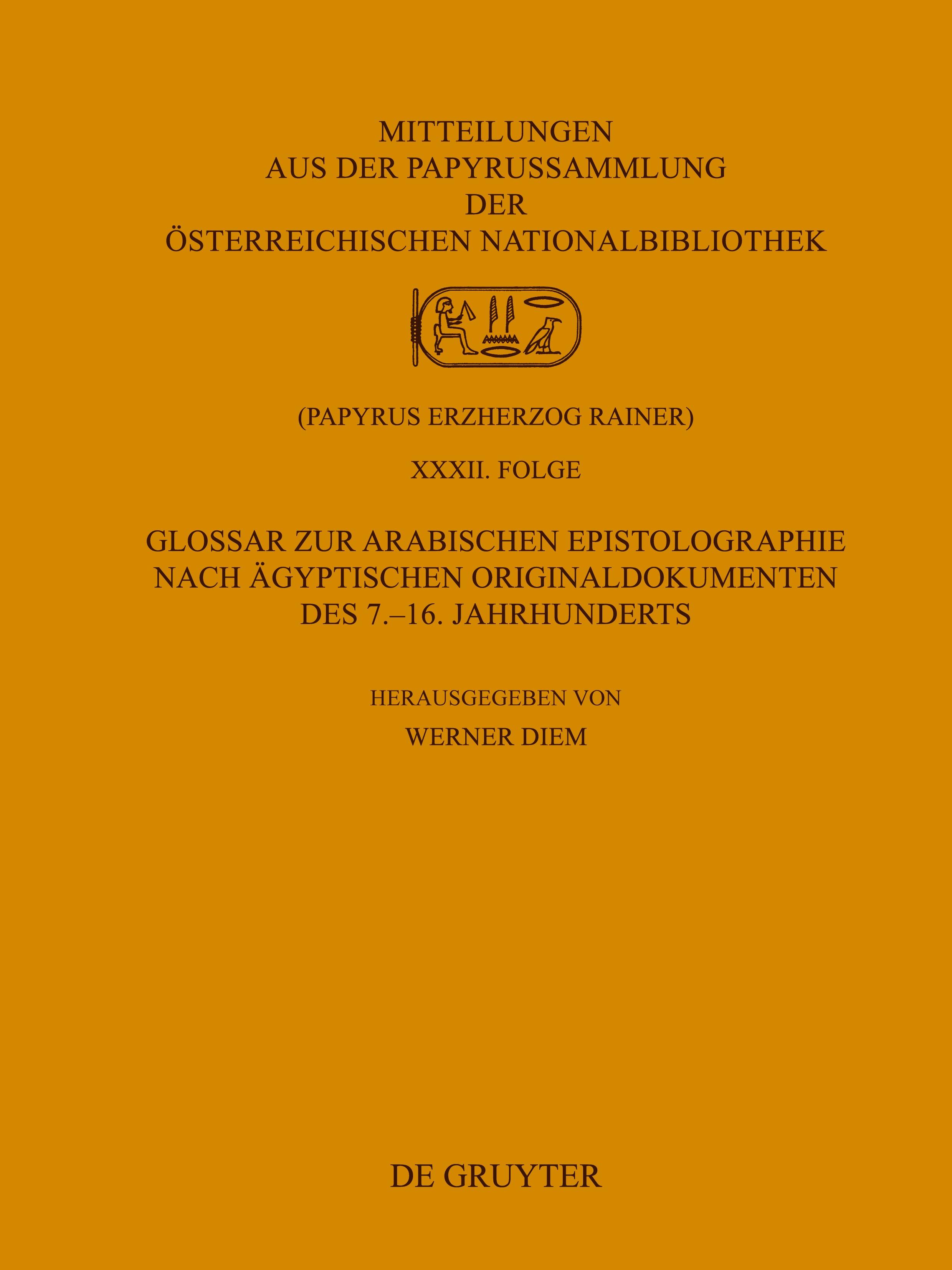Vorderes Coverbild Glossar zur arabischen Epistolographie nach ägyptischen Originaldokumenten des 7.-16. Jahrhunderts