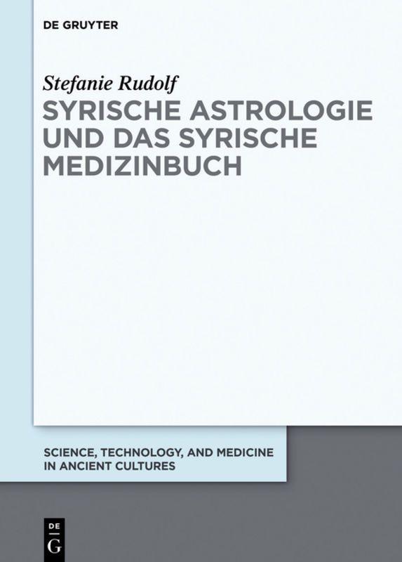 Vorderes Coverbild Syrische Astrologie und das Syrische Medizinbuch