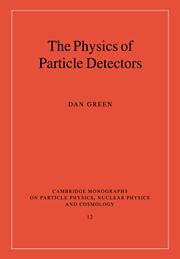 Vorderes Coverbild The Physics of Particle Detectors