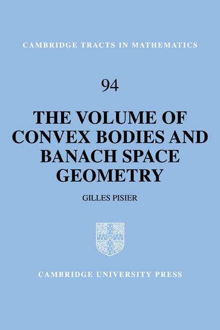Vorderes Coverbild The Volume of Convex Bodies and Banach Space Geometry