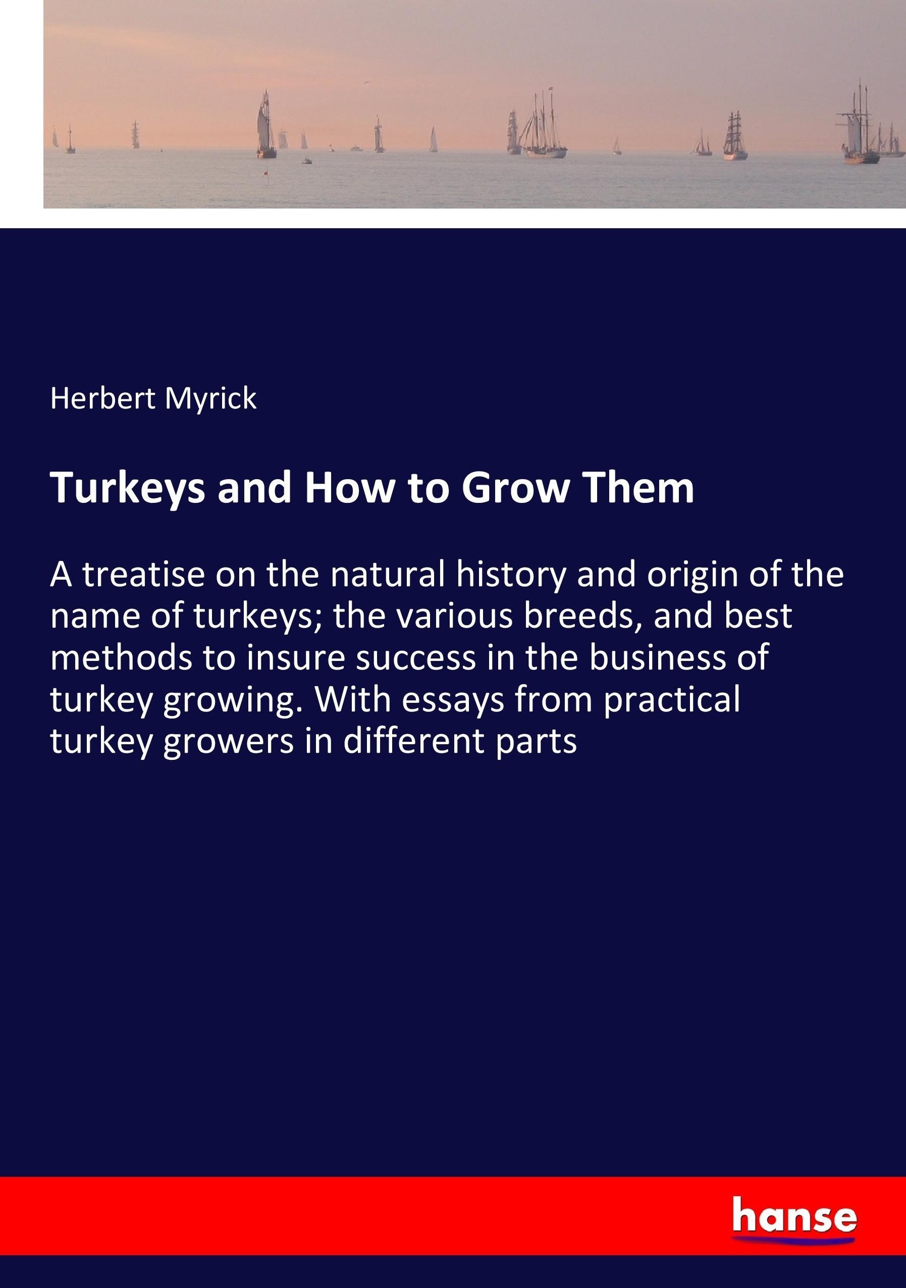 Vorderes Coverbild Turkeys and How to Grow Them