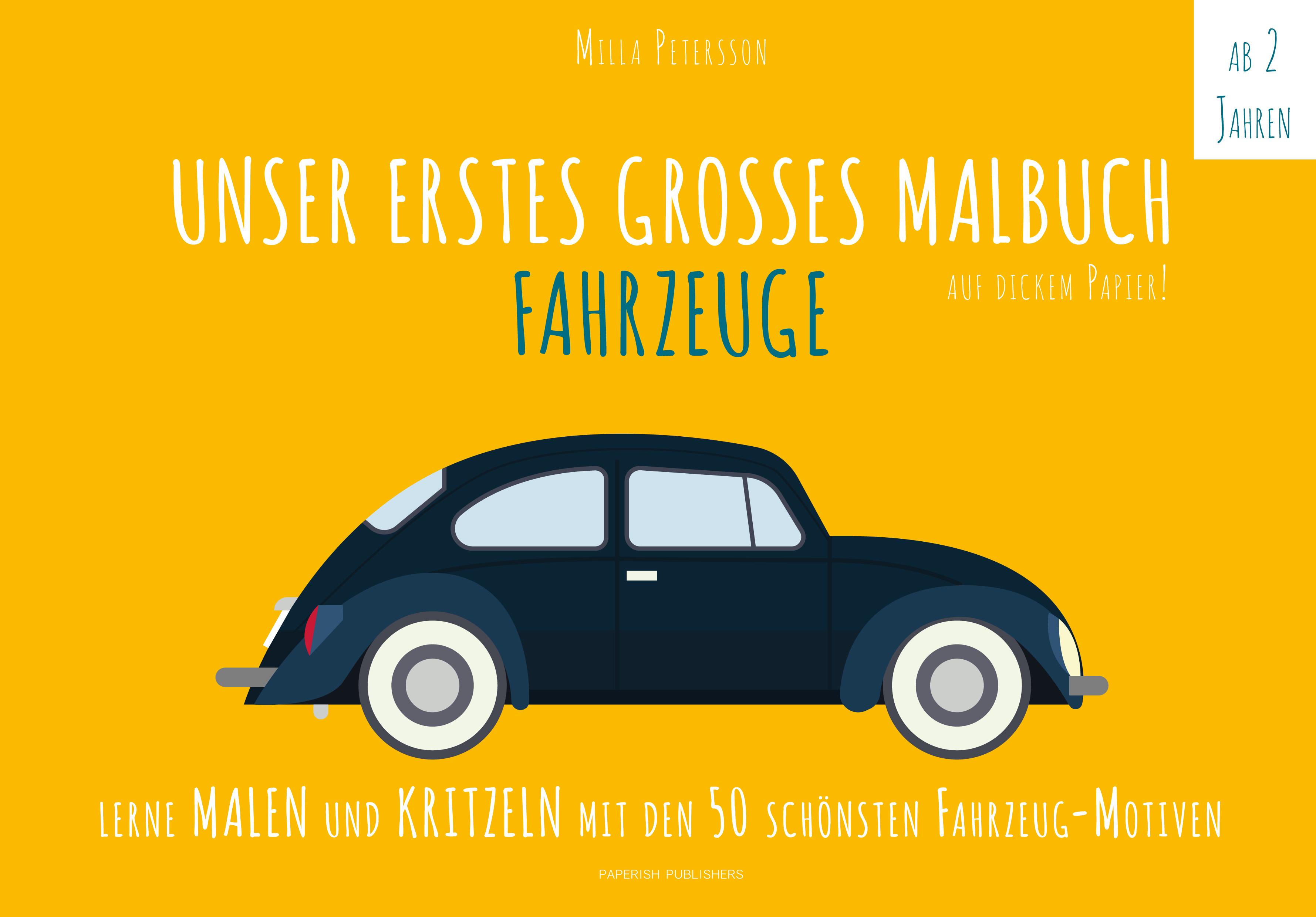 Vorderes Coverbild Unser erstes großes Malbuch FAHRZEUGE