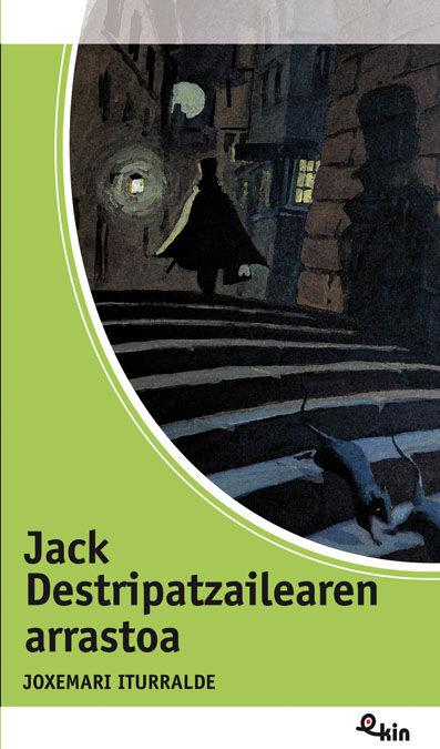 Vorderes Coverbild Jack destripatzailearen arrastoa