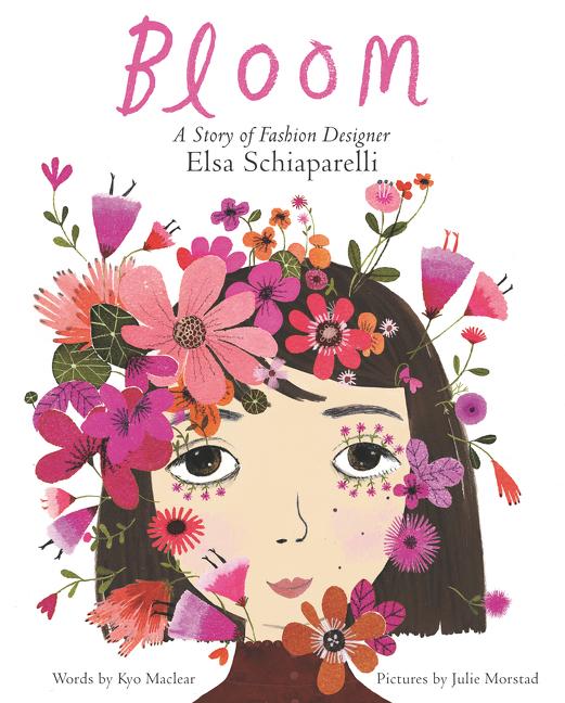 Vorderes Coverbild Bloom: A Story of Fashion Designer Elsa Schiaparelli