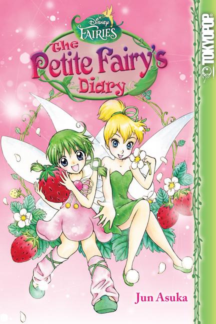 Vorderes Coverbild Disney Manga: Fairies - The Petite Fairy's Diary