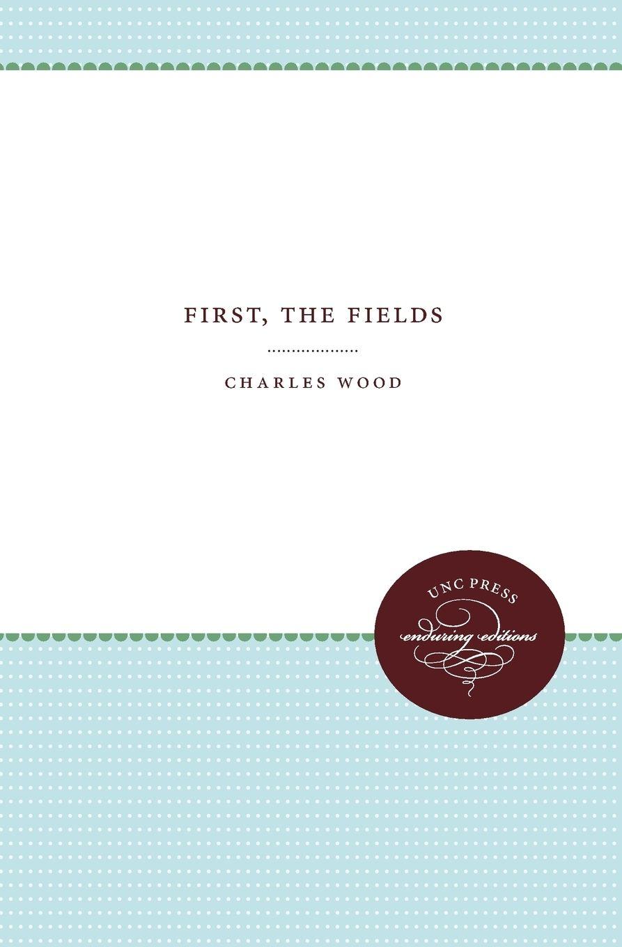 Vorderes Coverbild First, the Fields