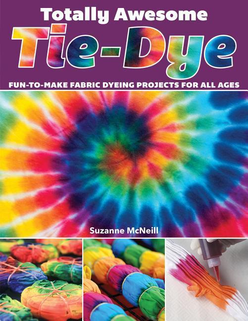 Vorderes Coverbild Totally Awesome Tie-Dye