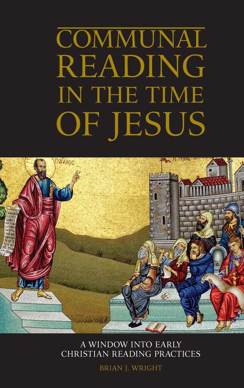 Vorderes Coverbild Communal Reading in the Time of Jesus