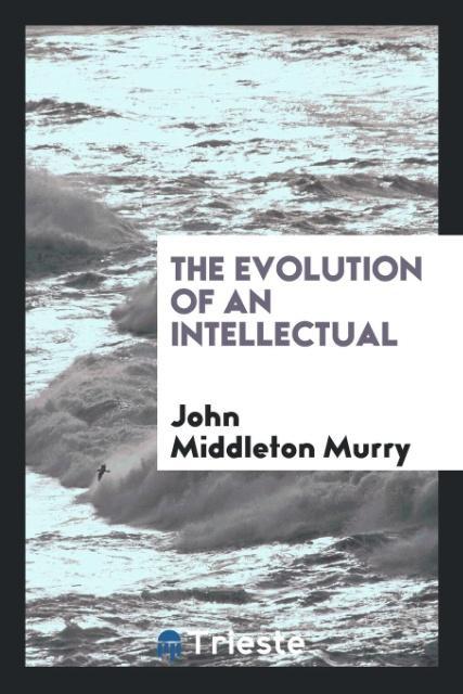 Vorderes Coverbild The evolution of an intellectual