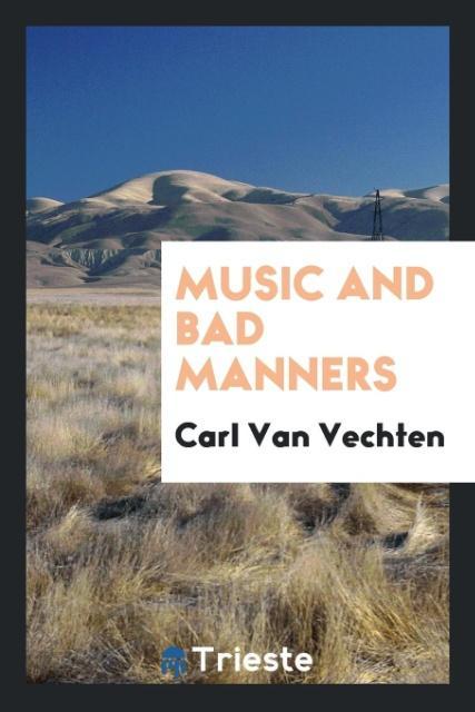 Vorderes Coverbild Music and bad manners