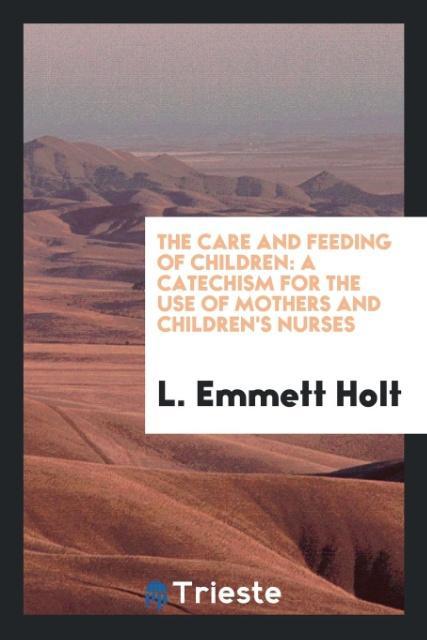 Vorderes Coverbild The care and feeding of children