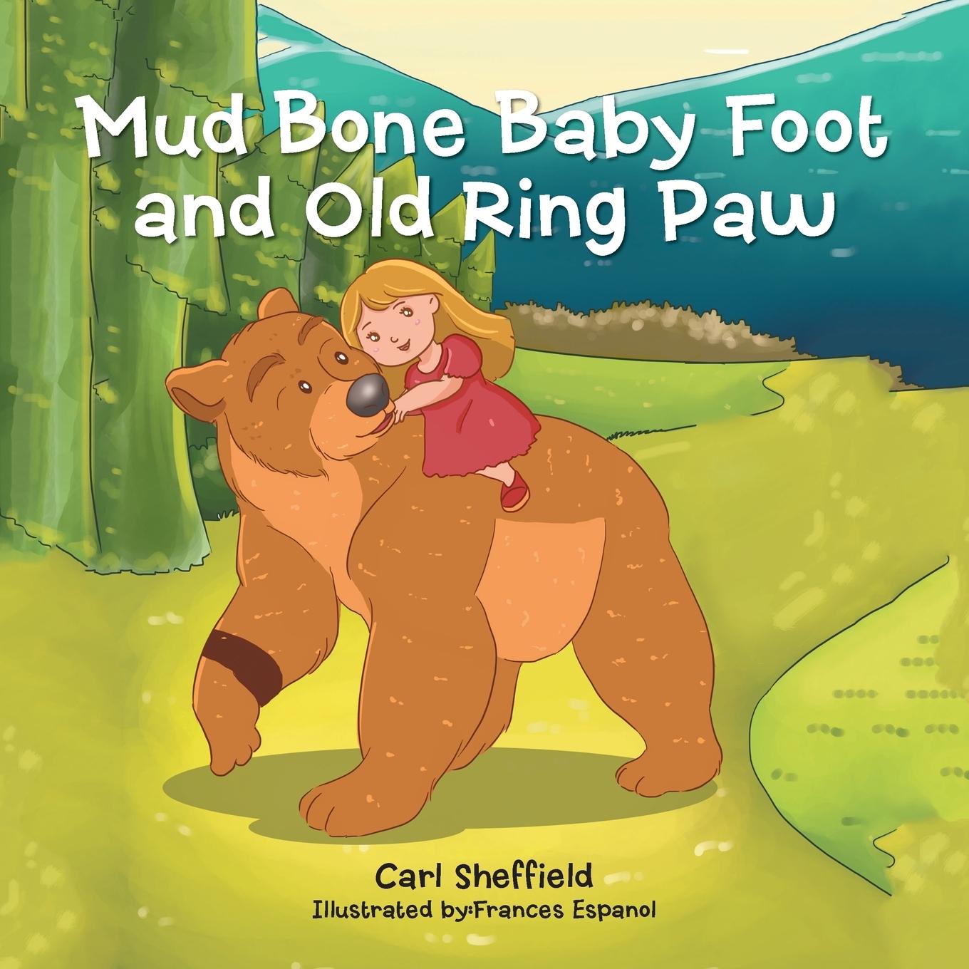 Vorderes Coverbild Mud Bone Baby Foot and Old Ring Paw