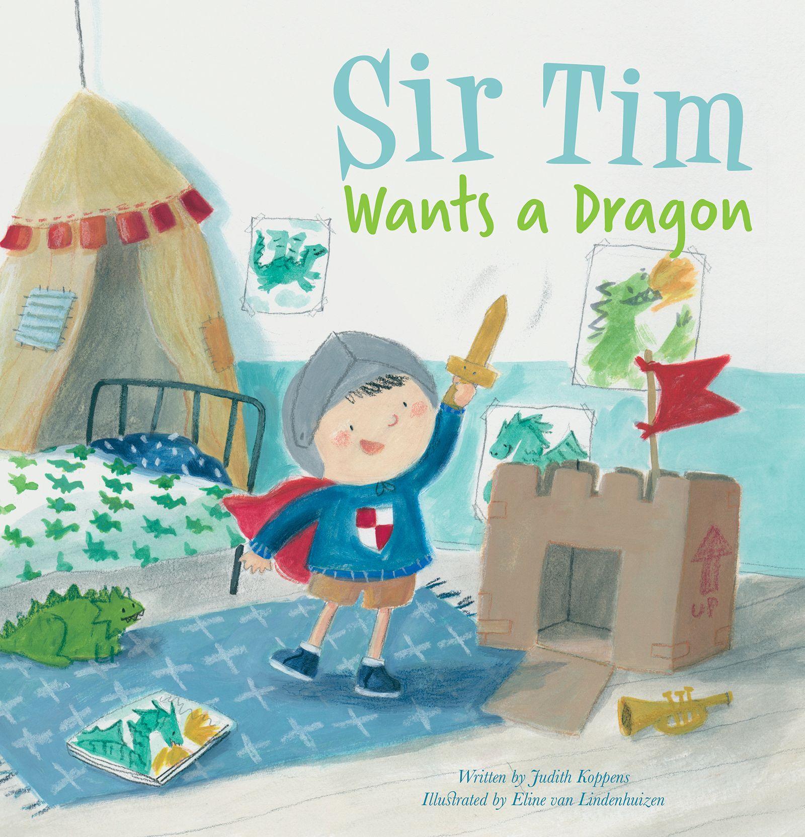 Vorderes Coverbild Sir Tim Wants a Dragon