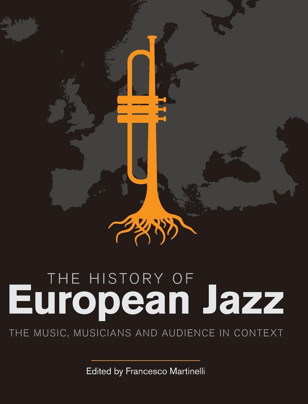 Vorderes Coverbild The History of European Jazz