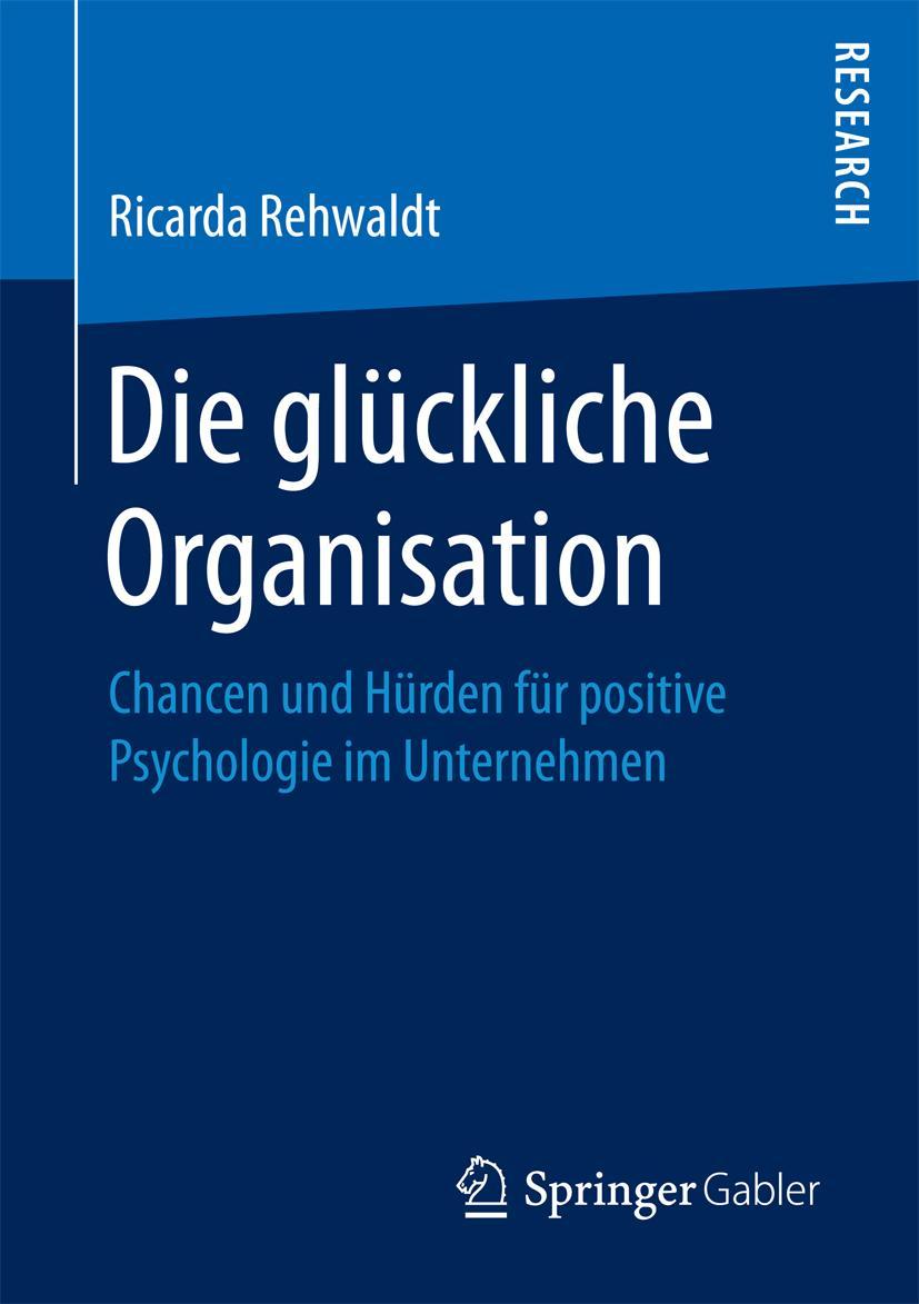 Vorderes Coverbild Die glückliche Organisation