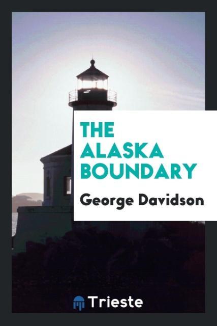 Vorderes Coverbild The Alaska boundary