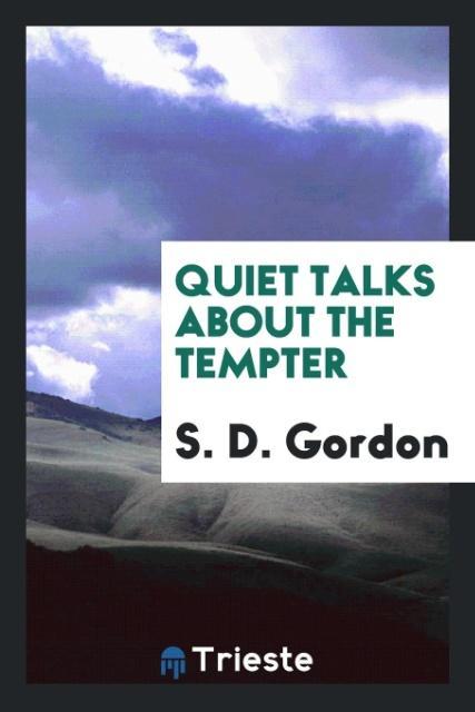 Vorderes Coverbild Quiet talks about the tempter